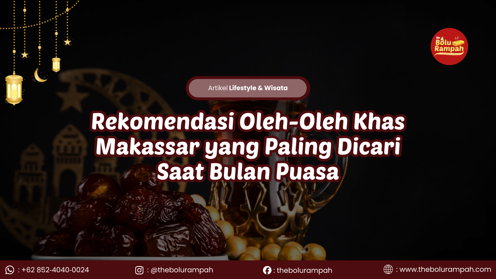Rekomendasi Oleh-Oleh Khas Makassar yang Paling Dicari Saat Bulan Puasa